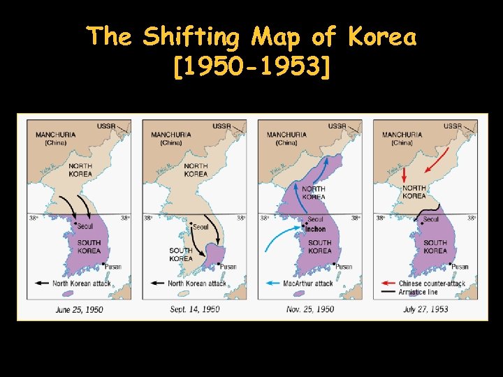 The Shifting Map of Korea [1950 -1953] 