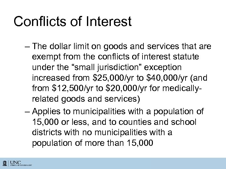 Conflicts of Interest – The dollar limit on goods and services that are exempt