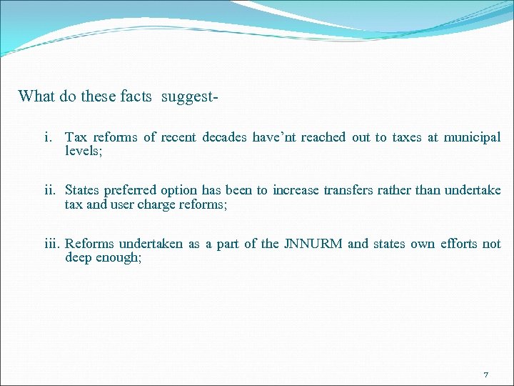 What do these facts suggesti. Tax reforms of recent decades have’nt reached out to