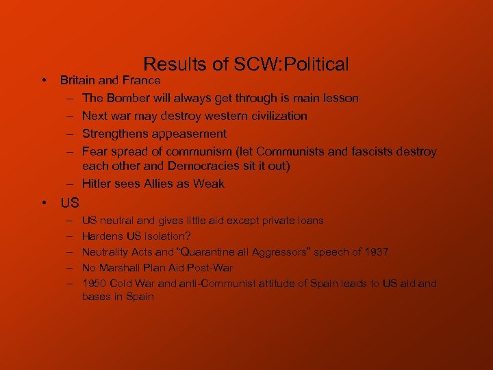  • Results of SCW: Political Britain and France – The Bomber will always