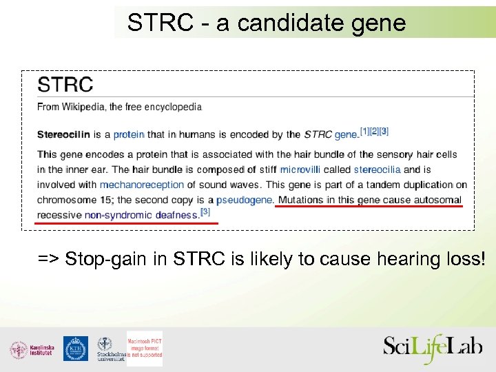 STRC - a candidate gene => Stop-gain in STRC is likely to cause hearing