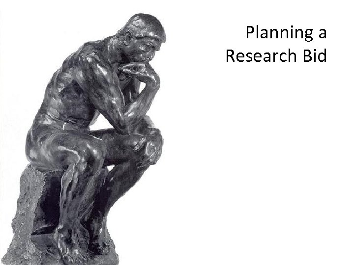 Planning a Research Bid 