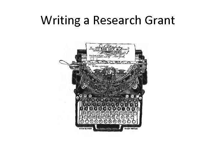 Writing a Research Grant 
