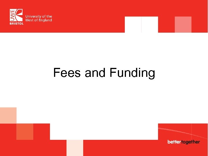 Fees and Funding 