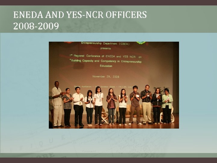 ENEDA AND YES-NCR OFFICERS 2008 -2009 
