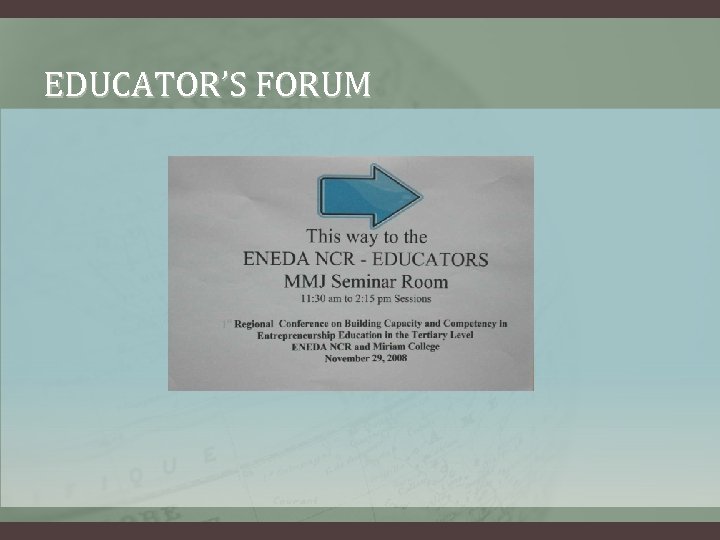 EDUCATOR’S FORUM 