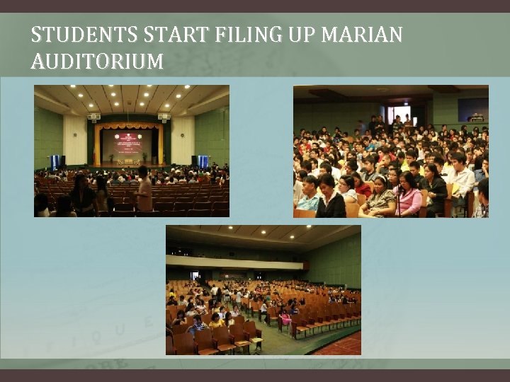 STUDENTS START FILING UP MARIAN AUDITORIUM 