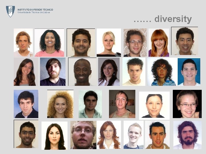 INSTITUTO SUPERIOR TÉCNICO Universidade Técnica de Lisboa …… diversity 