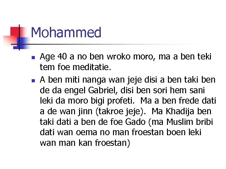 Mohammed n n Age 40 a no ben wroko moro, ma a ben teki