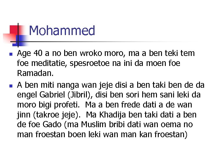 Mohammed n n Age 40 a no ben wroko moro, ma a ben teki