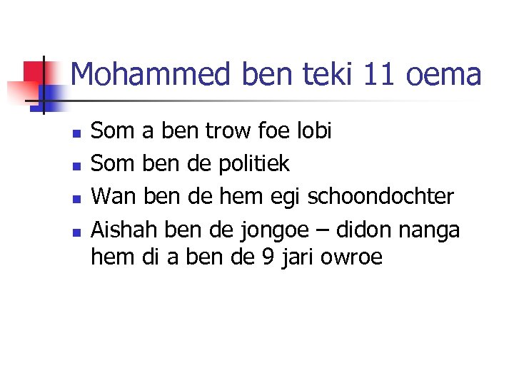 Mohammed ben teki 11 oema n n Som a ben trow foe lobi Som