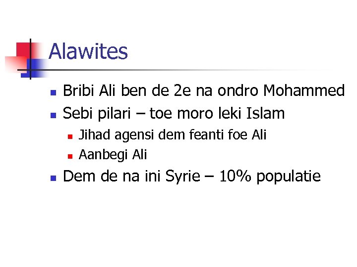 Alawites n n Bribi Ali ben de 2 e na ondro Mohammed Sebi pilari