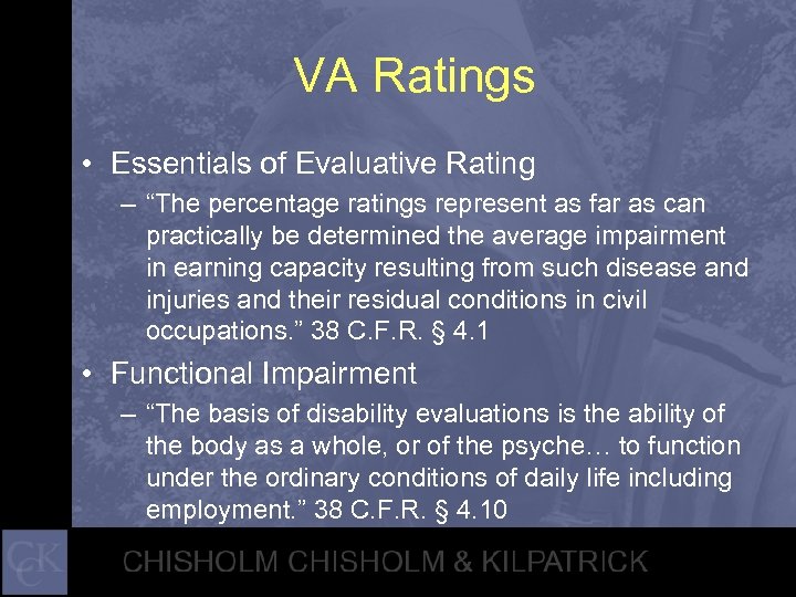 VA Ratings • Essentials of Evaluative Rating – “The percentage ratings represent as far