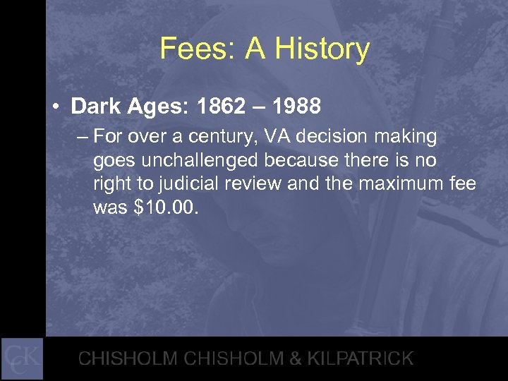 Fees: A History • Dark Ages: 1862 – 1988 – For over a century,