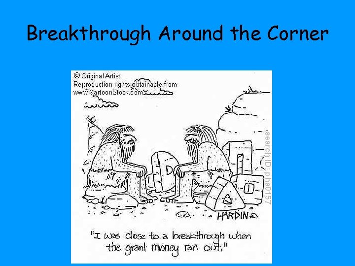 Breakthrough Around the Corner 