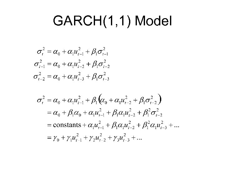 GARCH(1, 1) Model 