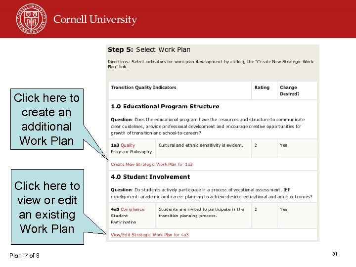Click here to create an additional Work Plan Click here to view or edit