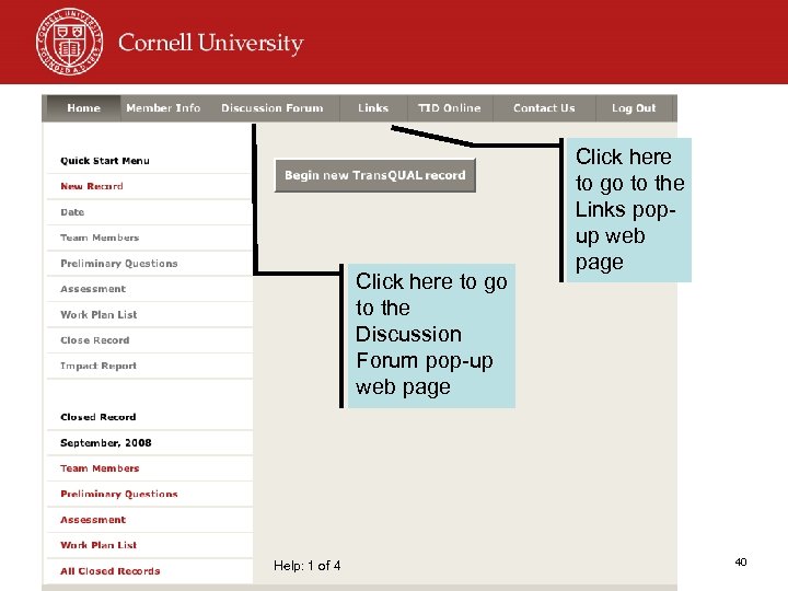 Click here to go to the Discussion Forum pop-up web page Help: 1 of