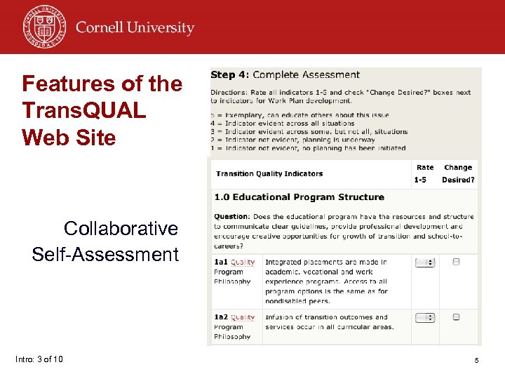 Features of the Trans. QUAL Web Site Collaborative Self-Assessment Intro: 3 of 10 5