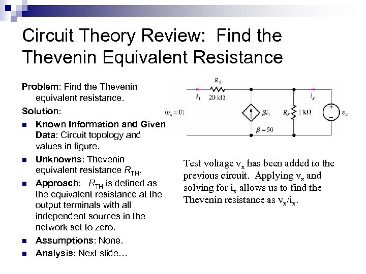 Circuit Theory Review: Find the Thevenin Equivalent Resistance Problem: Find the Thevenin equivalent resistance.