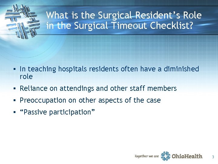 Utilization Of Operating Room Simulation And Debriefing To