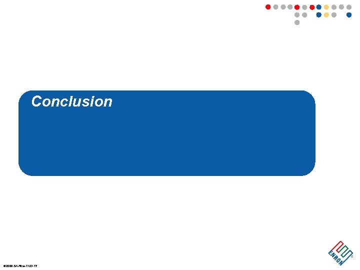 Conclusion ã 2000 SK-Rice-1100 -73 