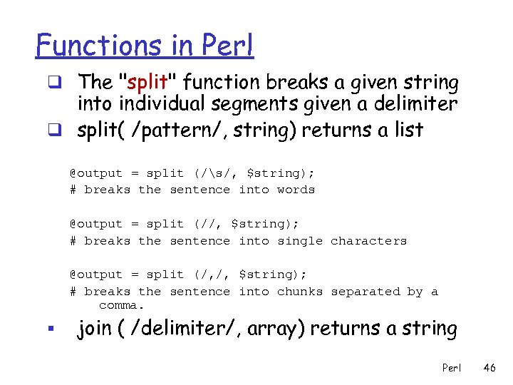 Functions in Perl q The 