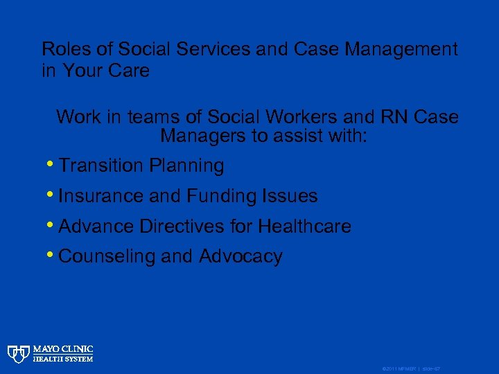 Roles of Social Services and Case Management in Your Care Work in teams of