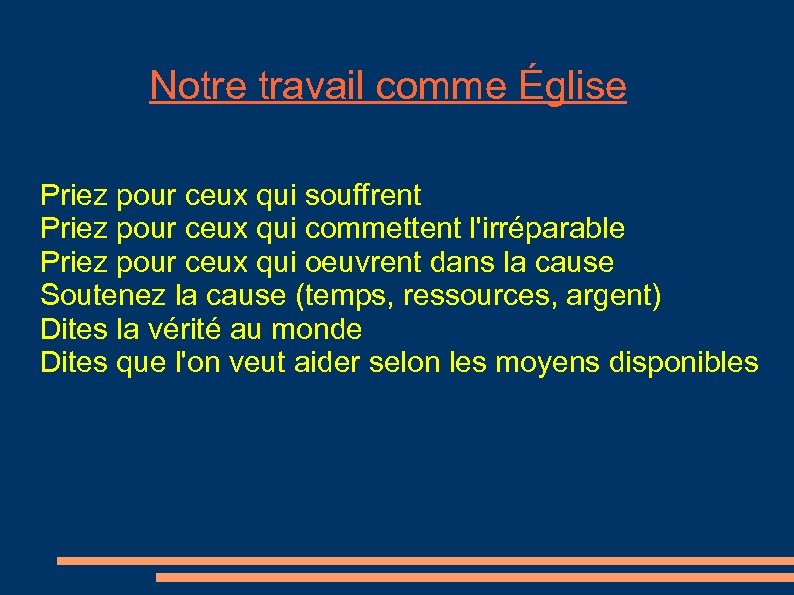 Notre travail comme Église Priez pour ceux qui souffrent Priez pour ceux qui commettent