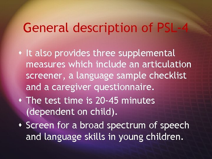 General description of PSL-4 s It also provides three supplemental measures which include an