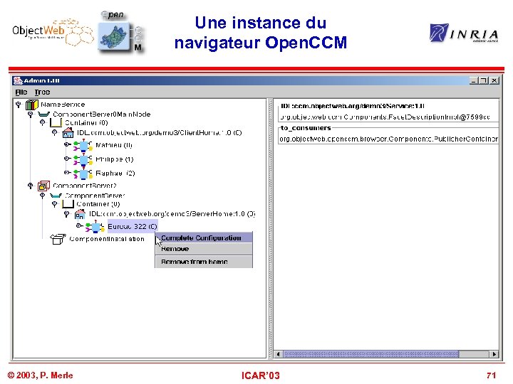 Une instance du navigateur Open. CCM © 2003, P. Merle ICAR’ 03 71 