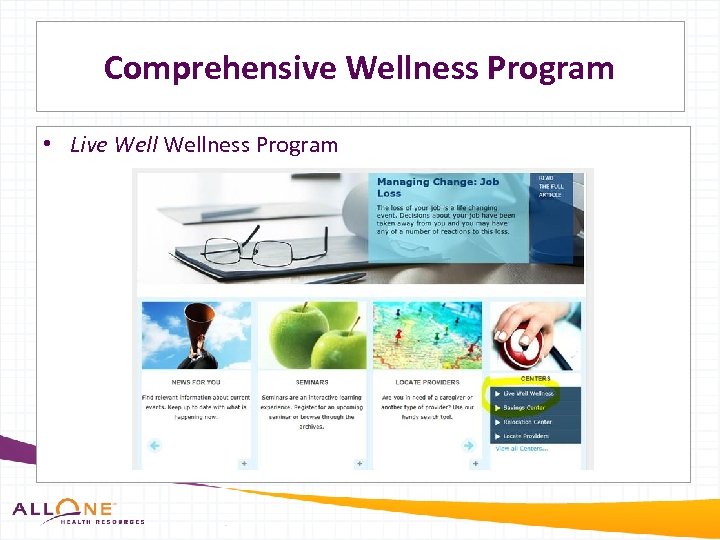 Comprehensive Wellness Program • Live Wellness Program 