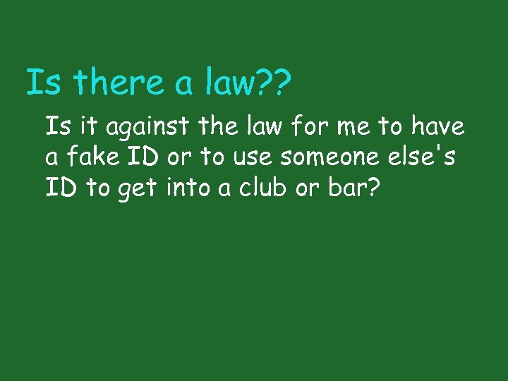 Is there a law? ? Is it against the law for me to have