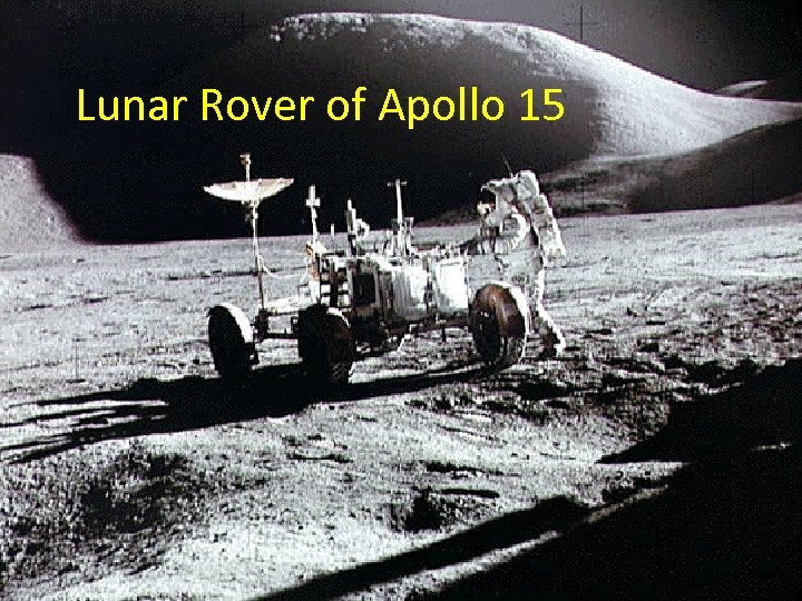 Lunar Rover of Apollo 15 