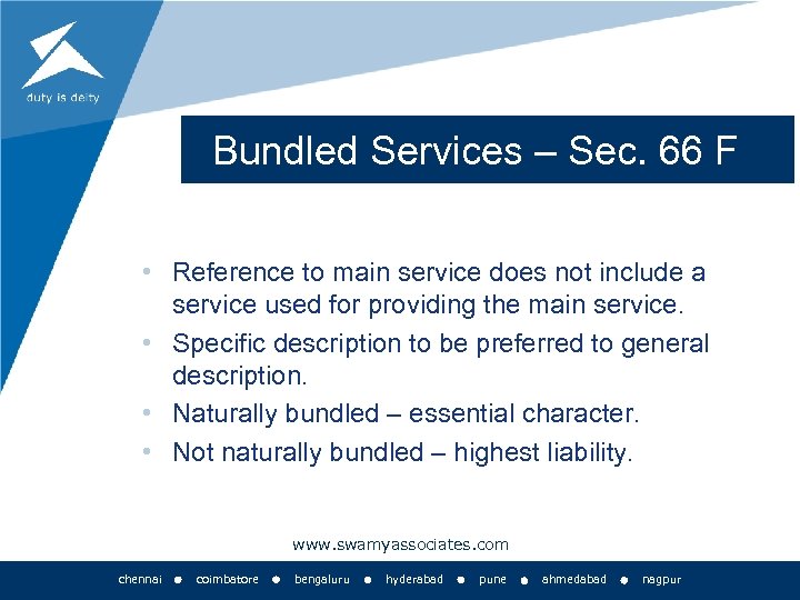 Bundled Services – Sec. 66 F • Reference to main service does not include