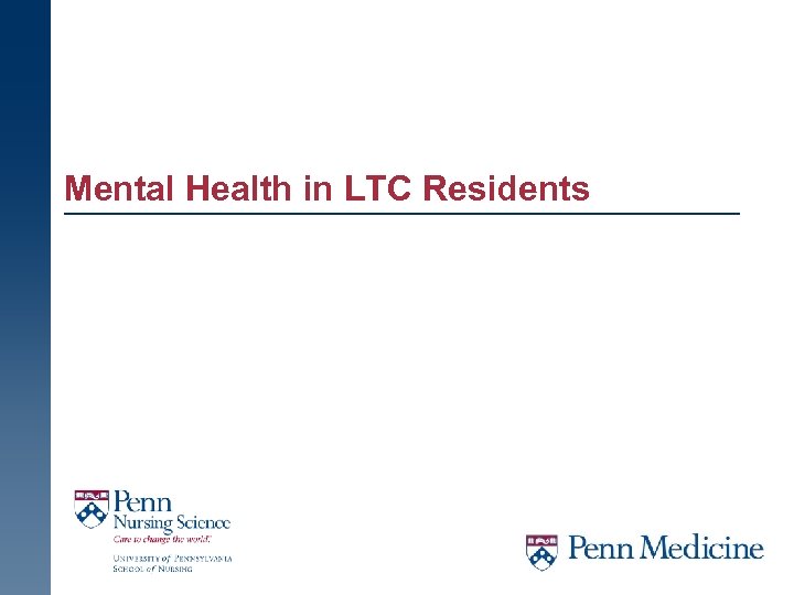 Mental Health in LTC Residents 