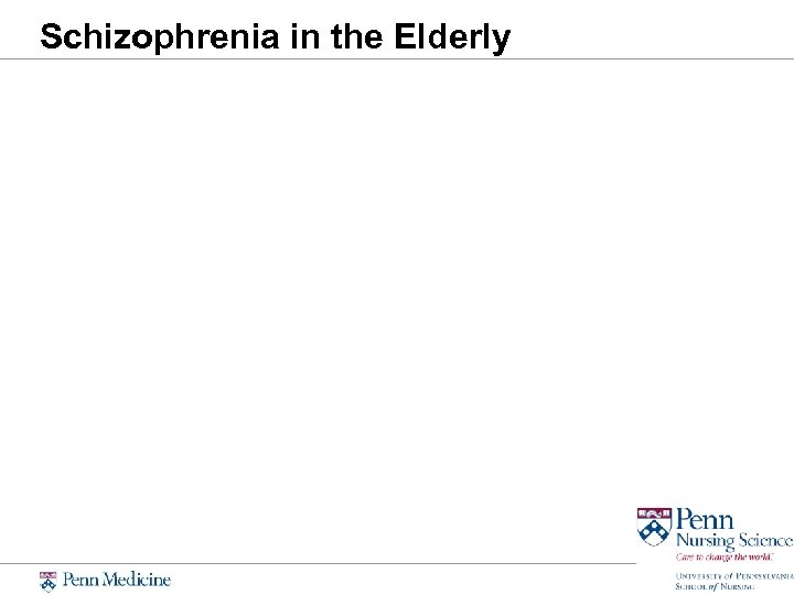 Schizophrenia in the Elderly 