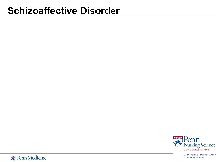 Schizoaffective Disorder 