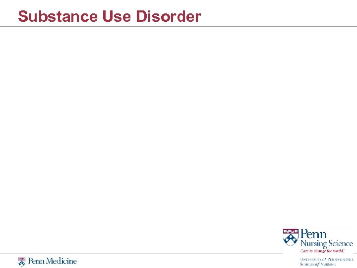 Substance Use Disorder 