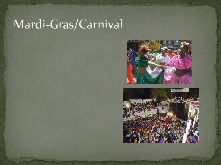 Mardi-Gras/Carnival 