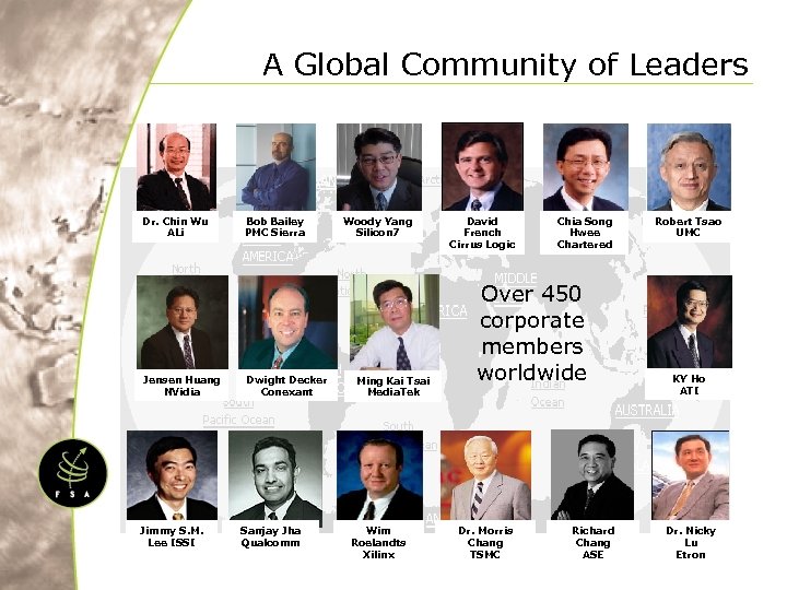 A Global Community of Leaders Dr. Chin Wu ALi Jensen Huang NVidia Jimmy S.