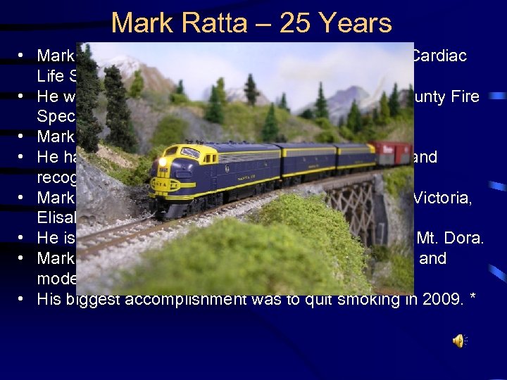 Mark Ratta – 25 Years • Mark is both an instructor of Basic and