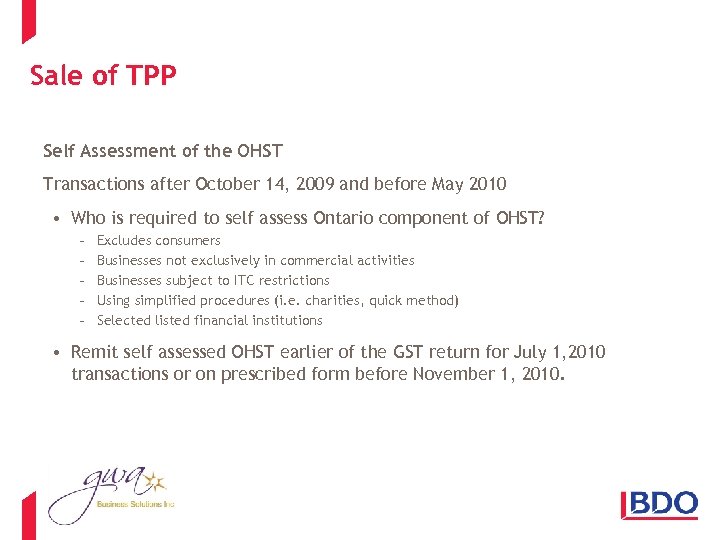 Sale of TPP Self Assessment of the OHST Transactions after October 14, 2009 and