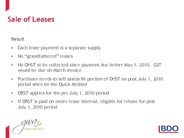 Sale of Leases Result • Each lease payment is a separate supply • No