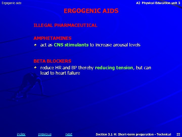 Ergogenic aids A 2 Physical Education unit 3 ERGOGENIC AIDS ILLEGAL PHARMACEUTICAL AMPHETAMINES act