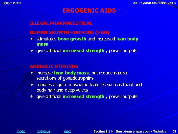 Ergogenic aids A 2 Physical Education unit 3 ERGOGENIC AIDS ILLEGAL PHARMACEUTICAL HUMAN GROWTH