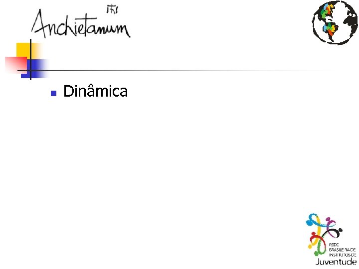 n Dinâmica 