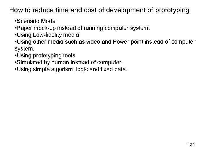 How to reduce time and cost of development of prototyping • Scenario Model •