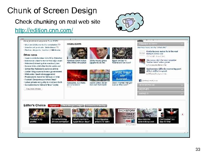 Chunk of Screen Design Check chunking on real web site http: //edition. cnn. com/