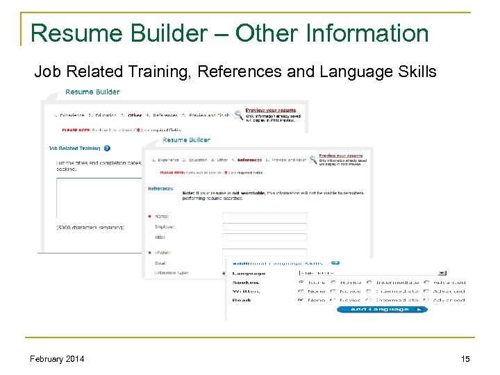 Resume Builder – Other Information Job Related Training, References and Language Skills February 2014